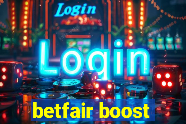 betfair boost